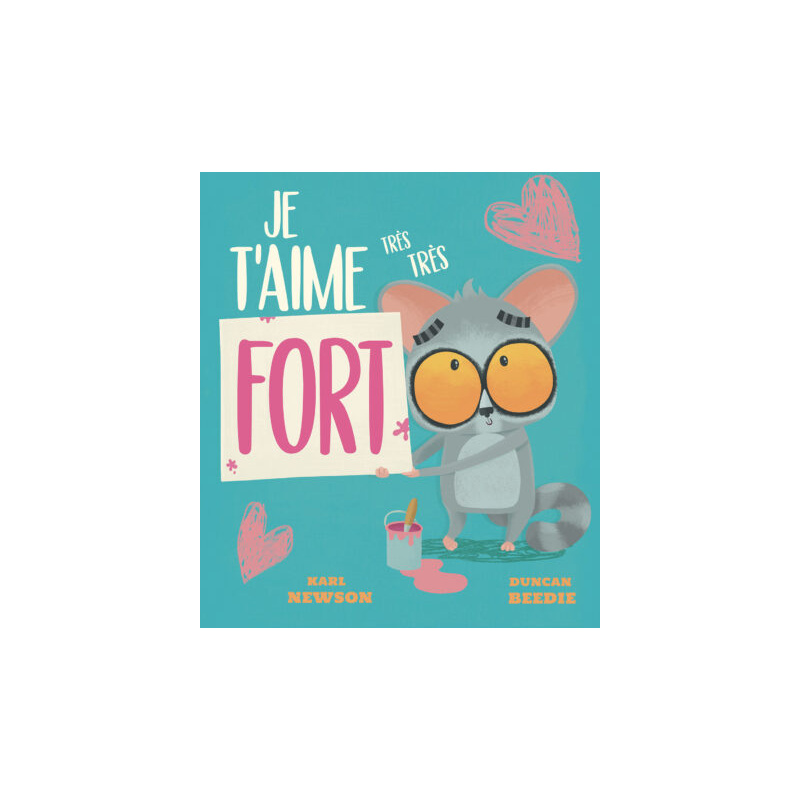 Je t'aime très fort