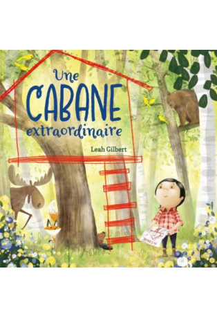 UNE CABANE EXTRAORDINAIRE