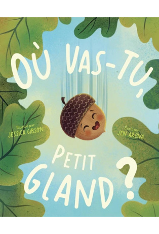OÙ VAS-TU, PETIT GLAND ?