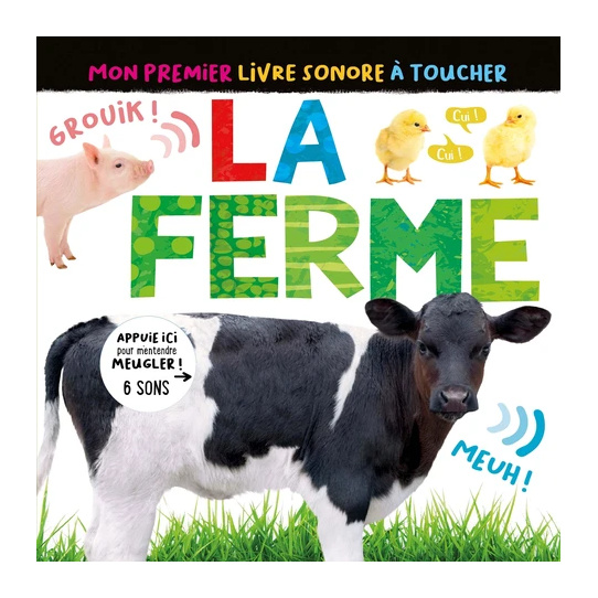 MON PREMIER LIVRE SONORE À TOUCHER - LA FERME