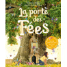 LA PORTE DES FÉES