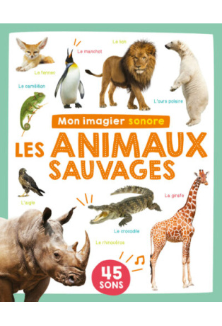Mon imagier sonore - Les animaux sauvages