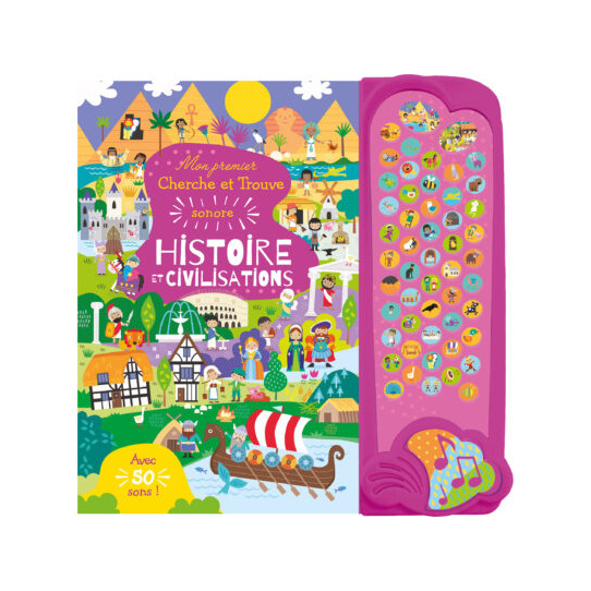 MON PREMIER CHERCHE ET TROUVE SONORE - HISTOIRE ET CIVILISATIONS