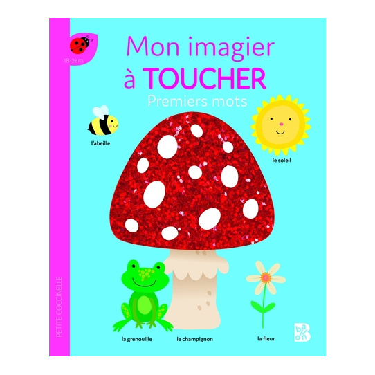 Mon imagier à toucher : Premiers mots