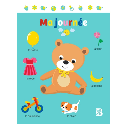 Mon premier imagier - Ma journée