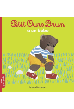 Petit Ours Brun a un bobo
