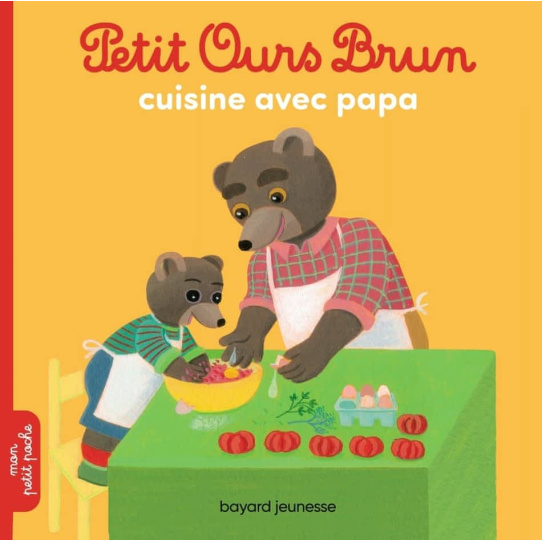 Petit Ours Brun cuisine avec Papa