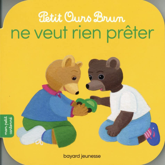 Petit Ours Brun ne veut rien prêter