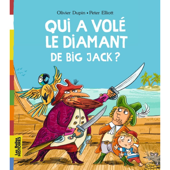 Qui a volé le diamant de Big Jack ? Qui a volé le diamant de Big Jack ?