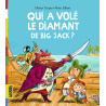 Qui a volé le diamant de Big Jack ? Qui a volé le diamant de Big Jack ?
