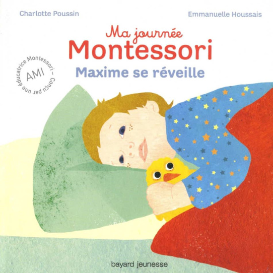 Ma journée Montessori : Maxime se réveille