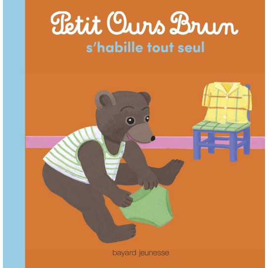 Petit Ours Brun s'habille tout seul