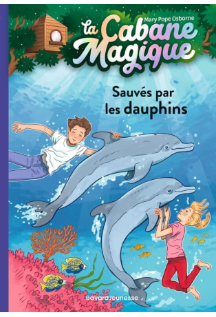 Sauvés par les dauphins - Tome 12