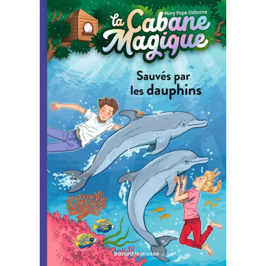 Sauvés par les dauphins - Tome 12 Sauvés par les dauphins - Tome 12