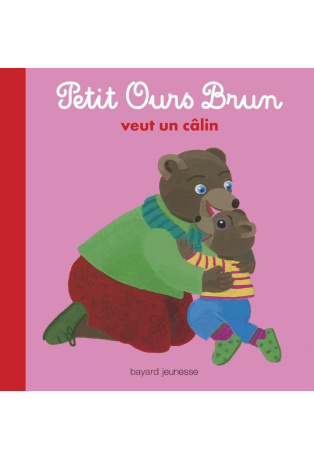 Petit Ours Brun veut un câlin
