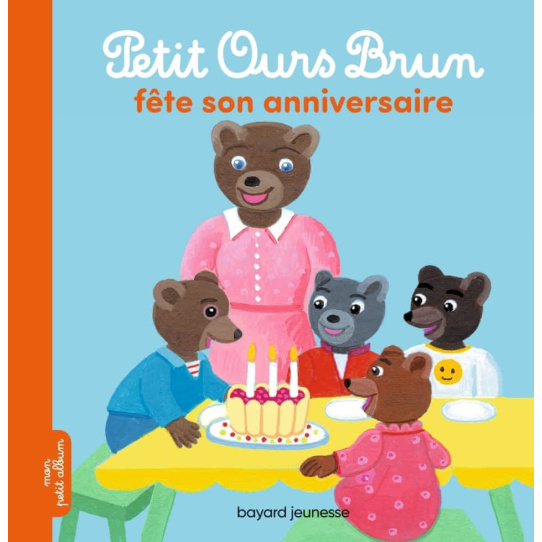 Petit Ours Brun fête son anniversaire