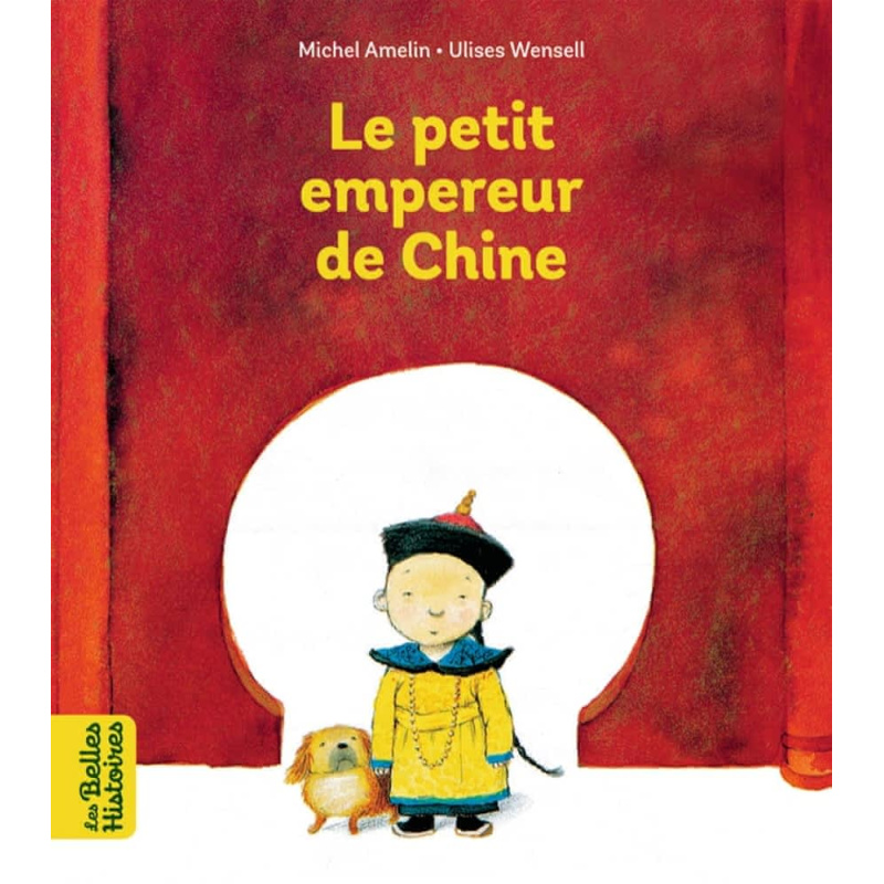 Le petit empereur de Chine Le petit empereur de Chine