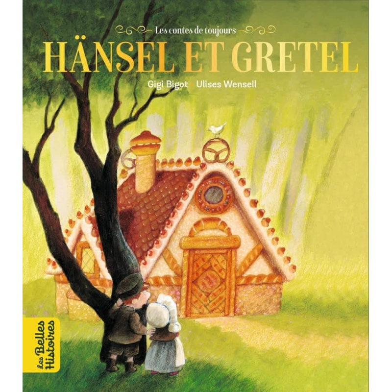 Hänsel et Gretel Hänsel et Gretel