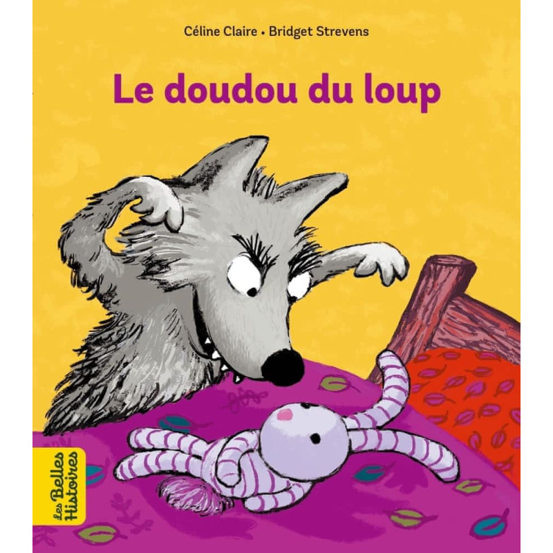Le doudou du loup Le doudou du loup