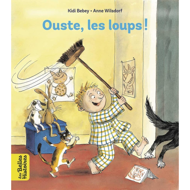 Ouste, les loups ! Ouste, les loups !