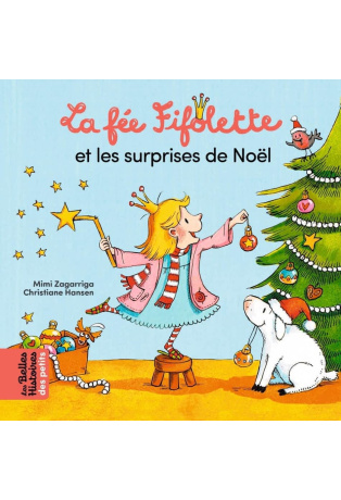 La fée Fifolette et les surprises de Noël