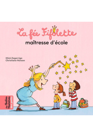 La fée Fifolette maîtresse d'école