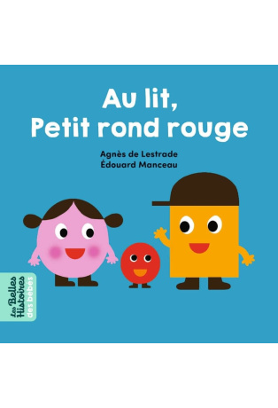 Au lit, Petit rond rouge