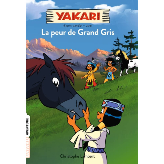 La peur de Grand Gris - Tome 3 La peur de Grand Gris - Tome 3