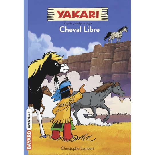 L'esprit de Cheval Libre - Tome 8
