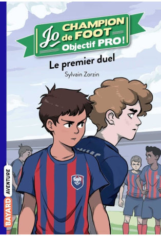 Le premier duel - Tome 2