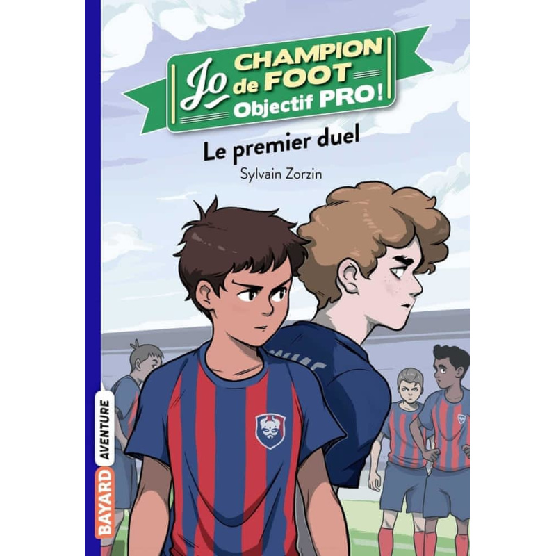 Le premier duel - Tome 2 Le premier duel - Tome 2