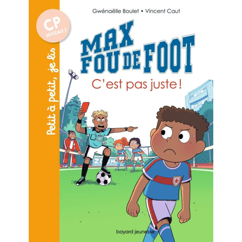 C'est pas juste - Max fou de foot