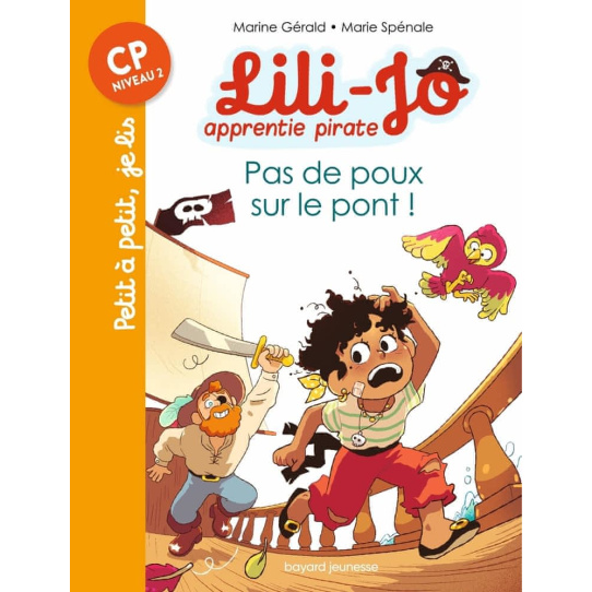 Pas de poux sur le pont - Lili-Jo, apprentie pirate