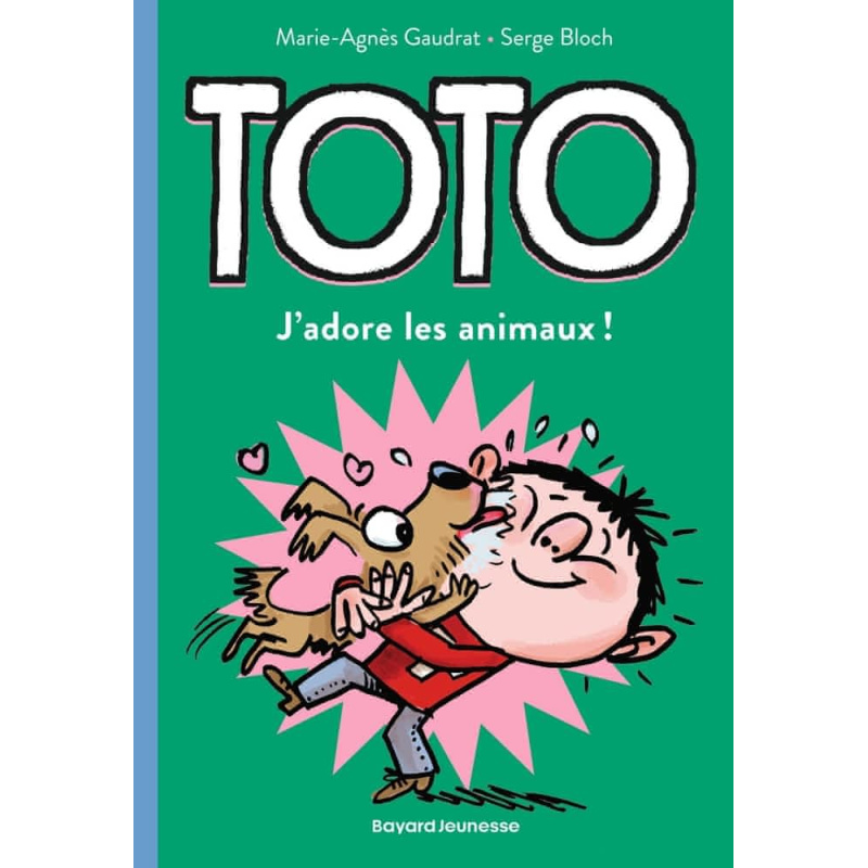J'adore les animaux - Tome 1 J'adore les animaux - Tome 1