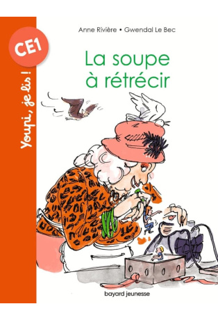 La soupe à rétrécir