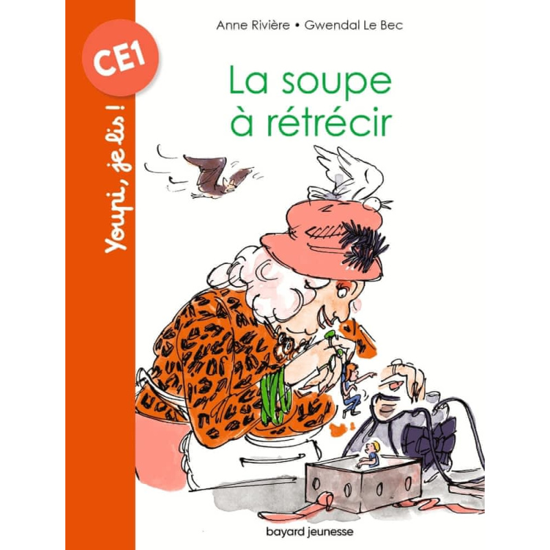 La soupe à rétrécir La soupe à rétrécir