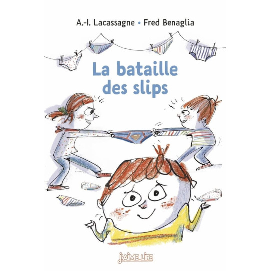 La bataille des slips La bataille des slips