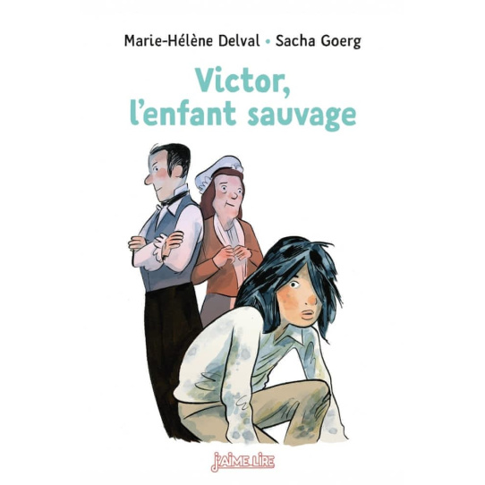 Victor, l'enfant sauvage