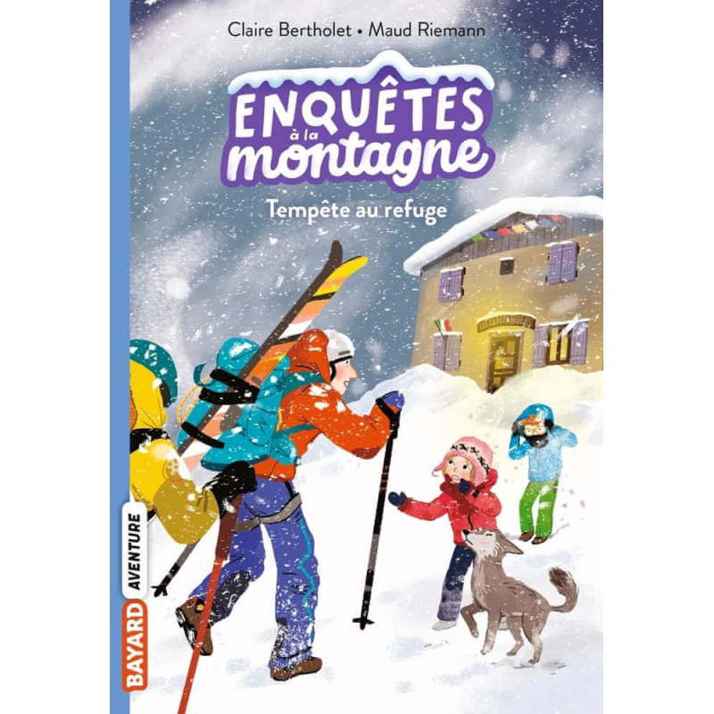 Tempête au refuge - Tome 7 Tempête au refuge - Tome 7