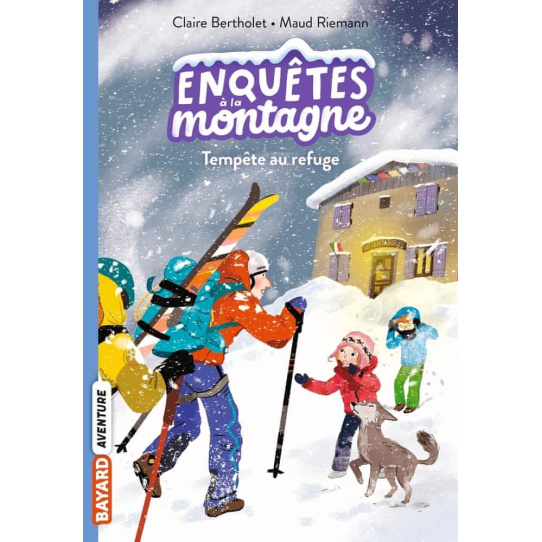 Tempête au refuge - Tome 7 Tempête au refuge - Tome 7