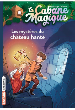 Les mystères du château hanté - Tome 25