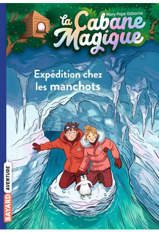 Expédition chez les manchots - Tome 35