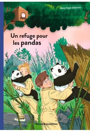 Un refuge pour les pandas - Tome 43