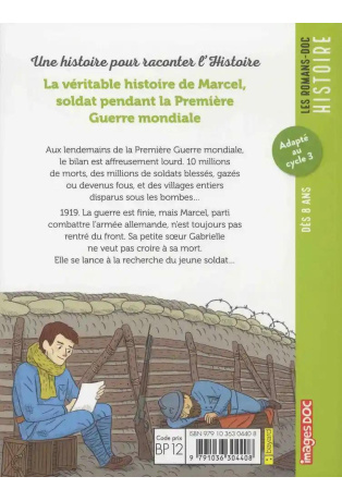 La véritable histoire de Marcel, soldat pendant la Première Guerre mondiale