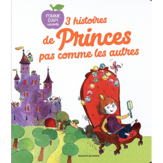 3 histoires de princes pas comme les autres