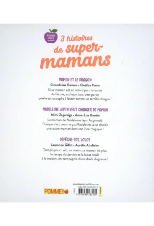 3 histoires de super-mamans