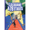 La cabane à 78 étages La cabane à 78 étages