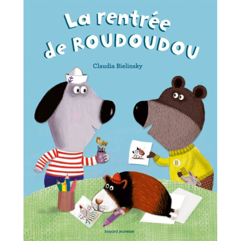 La rentrée de Roudoudou La rentrée de Roudoudou