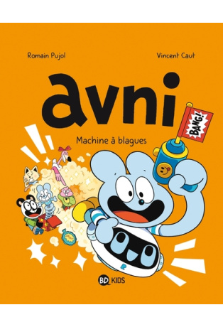 Avni - Tome 7 - Machine à blagues