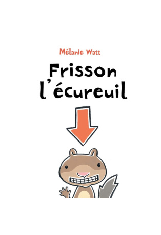 Frisson l'écureuil